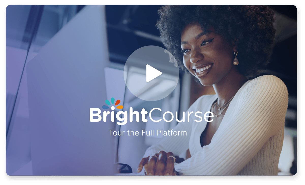 Take a Tour | BrightCourse